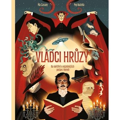 Vládci hrůzy - Pep Boatella - ilustrátor, Mia Cassany