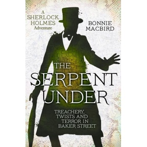 Serpent Under | Bonnie MacBird (ISBN: 9780008380892)