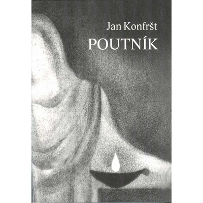 Poutník - Konfršt, Jan, Vázaná – Zboží Dáma