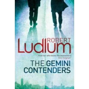 Gemini Contenders | Robert Ludlum (ISBN: 9781409118664)