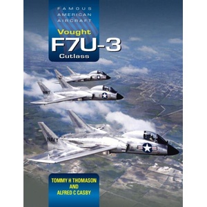 Vought F7U-3 Cutlass | Tommy H. Thomason, Alfred C. Casby (2023)