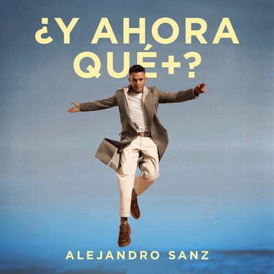 Sanz Alejandro: ¿Y Ahora Qué +? - Vinyl LP
