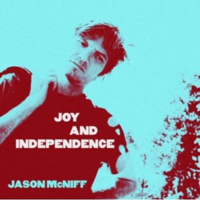 Joy and Independence - Jason McNiff CD