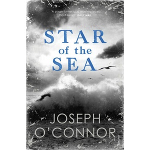 Star of the Sea | Joseph O'Connor (ISBN: 9781529112634)
