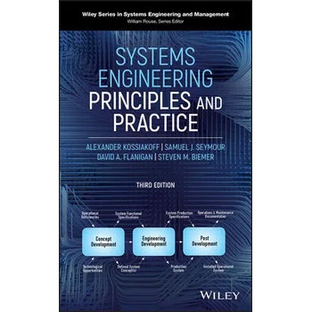 Image 1 of Systems Engineering Principles and Practice, Third Edition | Alexander Kossiakoff, Steven M. Biemer, Samuel J. Seymour, David A. Flanigan