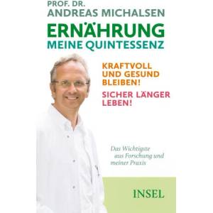 Ernährung. Meine Quintessenz | Friedrich-Karl Sandmann (ISBN: 9783458644729)