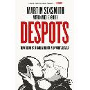 Despots Martin Sixsmith