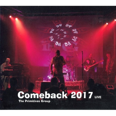 PRIMITIVES GROUP - COMEBACK 2017 LIVE /DIGIPACK CD