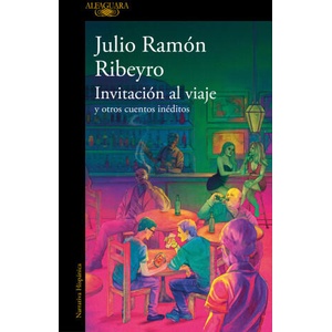 Invitación al viaje | JULIO RAMON RIBEYRO (2024)