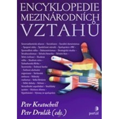 Encyklopedie mezinárodních vztahů - Petr Kratochvíl, Petr Drulák