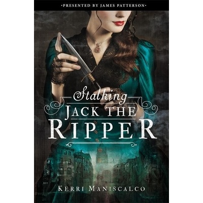 Stalking Jack the Ripper - Kerri Maniscalco
