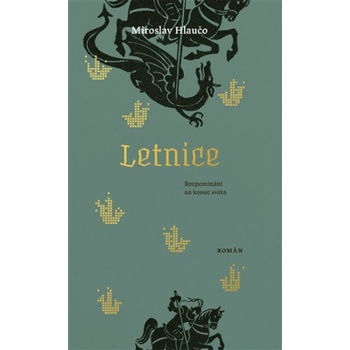 Letnice | Miroslav Hlaučo