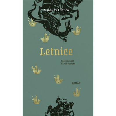 Letnice | Miroslav Hlaučo