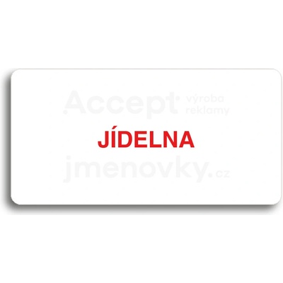 ACCEPT Piktogram JÍDELNA - bílá tabulka - barevný tisk bez rámečku