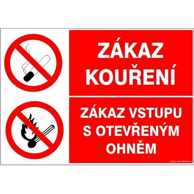 RAFO Samolepka Zákaz kouření / Zákaz vstupu s otevřeným ohněm Velikosti: A6 (10,5 x 15 cm)