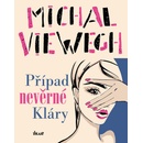 Případ nevěrné Kláry - Viewegh Michal