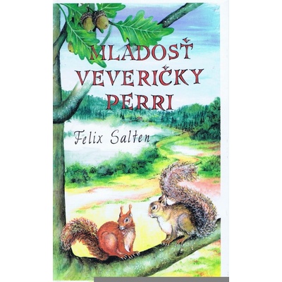 Mladosť veveričky Perri - Felix Salten