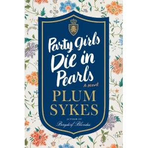 Party Girls Die in Pearls (ISBN: 9780062429032)