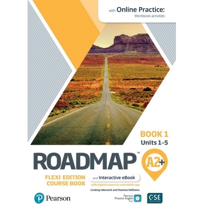 Roadmap A2+ Flexi Edition Course Book 1 with eBook and Online Practice Access - Warwick Lindsay)(Mixed media product – Zbozi.Blesk.cz