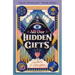 All Our Hidden Gifts (ISBN: 9781406393095)