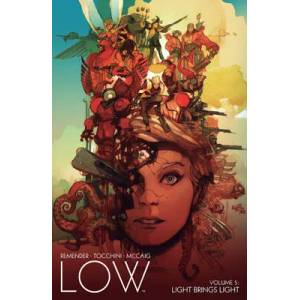 Low, Volume 5: Light Brings Light | Remender, Rick (ISBN: 9781534305045)