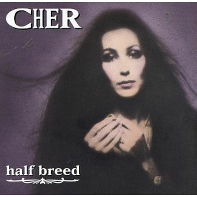 CHER: HALFBREED CD