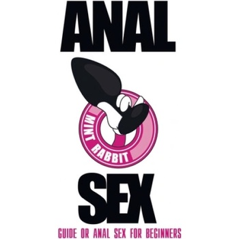 Independently Published Anal Sex Guide: Anal Sex for Beginners | Mint Rabbit