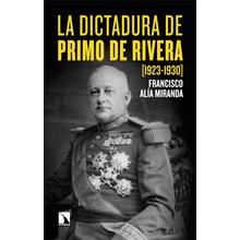 LA DICTADURA DE PRIMO DE RIVERA 1923-1930