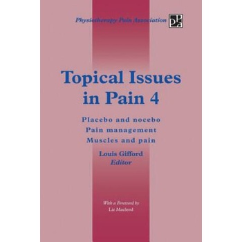Image 1 of Topical Issues in Pain 4 | Louis Gifford