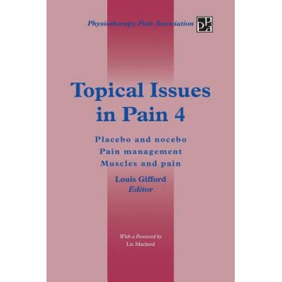 Topical Issues in Pain 4 | Louis Gifford