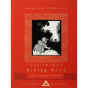 Little Red Riding Hood and Other Stories: Children's Classics | Charles Perrault, W. Heath Robinson, A. E. Johnson (ISBN: 9780679451037)