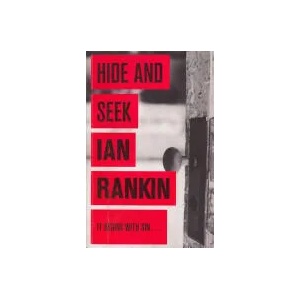Hide And Seek | Ian Rankin (2008)