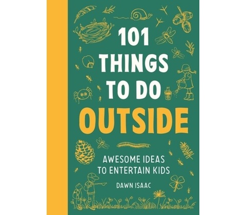 101 Things to do Outside
