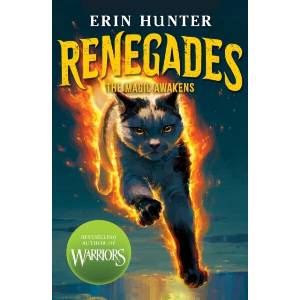 Renegades: The Magic Awakens (ISBN: 9780702348785)