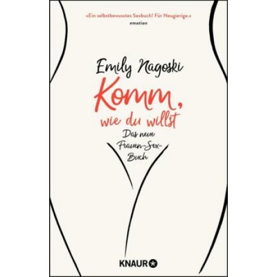 Knaur Taschenbuch Komm, wie du willst | Henriette Zeltner Shane, Inka Marter