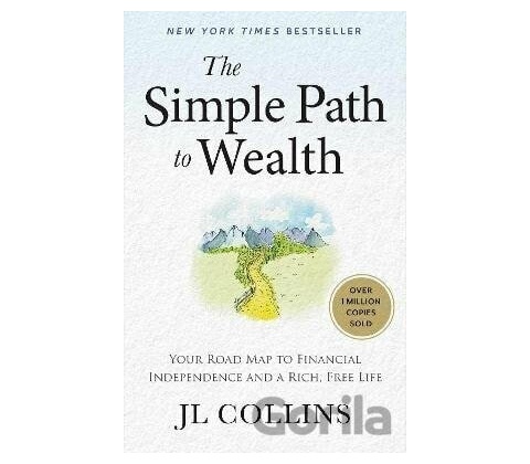 Simple Path to Wealth - *