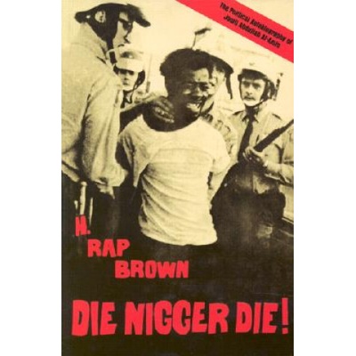 Die Nigger Die!