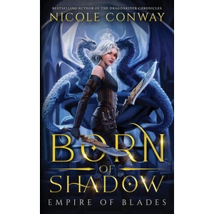Born of Shadow | Nicole Conway (ISBN: 9781952554261)