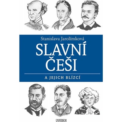 Slavní Češi a jejich blízcí - Jarolímková Stanislava