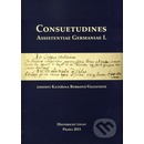 Consuetudines. Assistentiae Germaniae I.