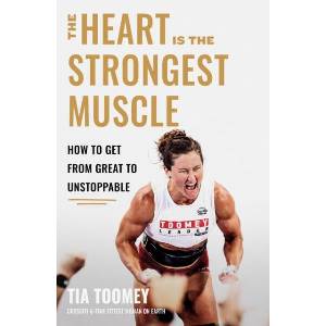 Heart is the Strongest Muscle | Tia Toomey (ISBN: 9780349439891)