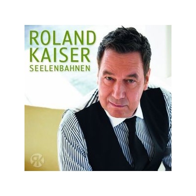 KAISER ROLAND: SEELENBAHNEN CD