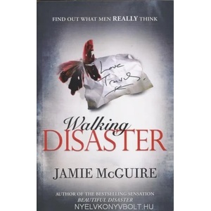 Walking Disaster | Jamie McGuire (2013)