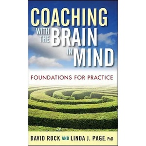 Coaching with the Brain in Mind - Foundations for Practice (ISBN: 9780470405680)
