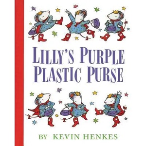 Lilly's Purple Plastic Purse | Kevin Henkes (2008)