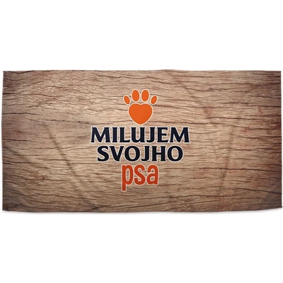 Sablio ručník miluji svého psa 30 x 50 cm