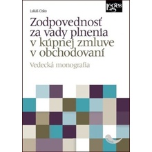 Zodpovednosť za vady plnenia v kúpnej zmluve v obchodovaní - Vedecká monografia