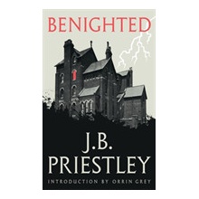 Benighted Valancourt 20th Century Classics Priestley J. B.Paperback