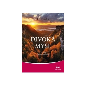 Divoká mysl - Bill Plotkin
