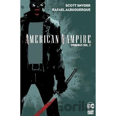 American Vampire Omnibus 2 - Scott Snyder, Rafael Albuquweque